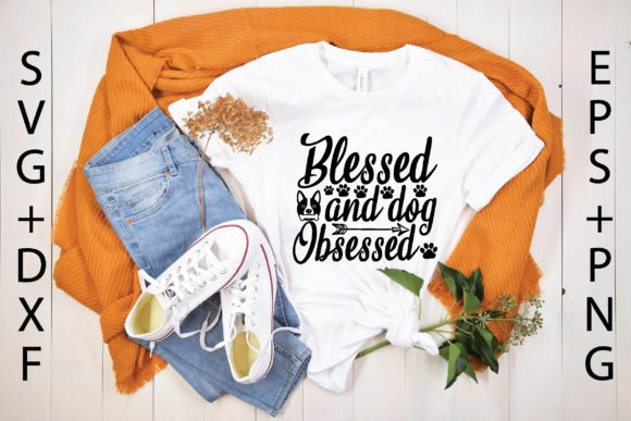 Blessed and Dog Obsessed Svg Design