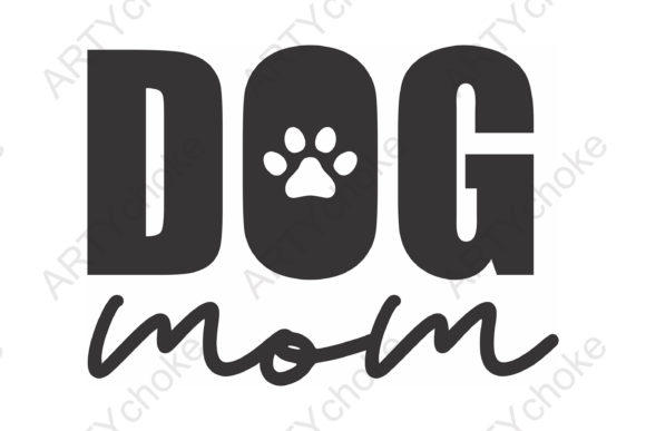 Dog MOM SVG