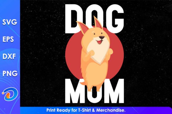 Dog Mom Svg Cutting Files