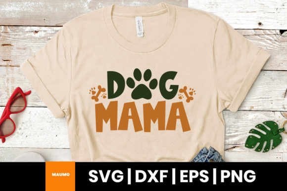 Dog Quote, Dog Mama