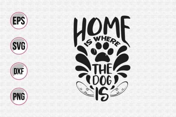 Home is Where the Dog is