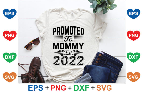 Promoted to Mommy Est. 2022